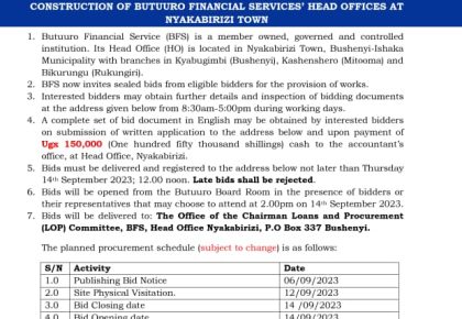 INVITATION TO BID UNDER OPEN DOMESTIC BIDDING FOR THE CONSTRUCTION OF BUTUURO FINANCIAL SERVICES’ HEAD OFFICES AT NYAKABIRIZI TOWN
